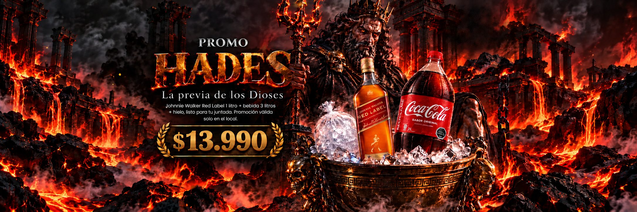 Promo Hades: Hades con un balde de Johnnie Walker Red Label, bebida y hielo, a $13.990
